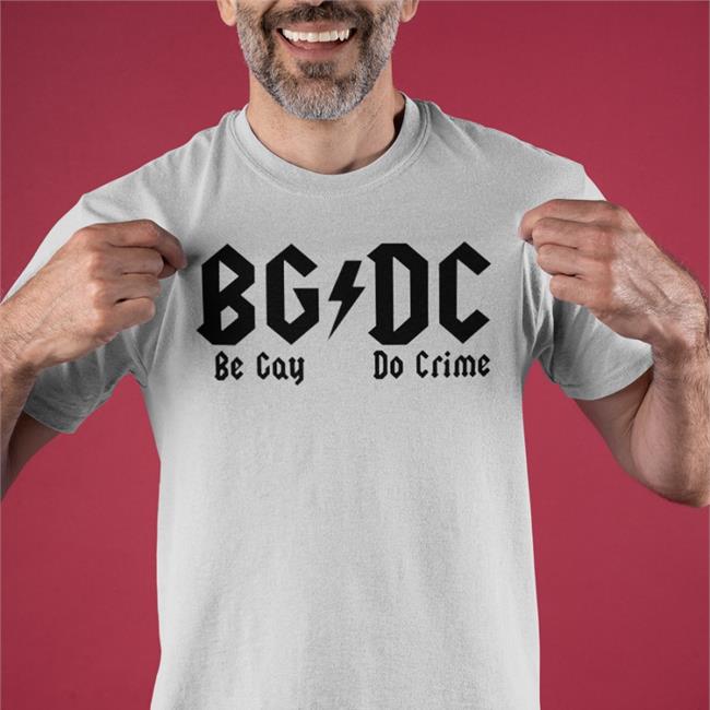 Be Gay Do Crime Shirt Shirtsthatgohard Merch