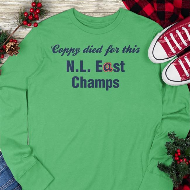 National League East Coppy Died For This Nl East Champs Shirt Grey