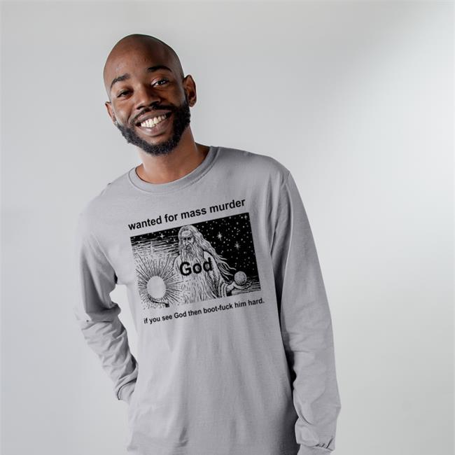 White Shirts That Go Hard Please Be Patient God Isn't Finished With Me Yet Shirt Wanted For Mass Murder God You See God Then Boot Fuck Him Hard Shirt Genesis De Robert Crumb Shirts That Go Hard