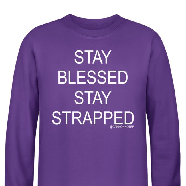 Cannonhotep Wearing Stay Blessed Stay Strapped Shirt