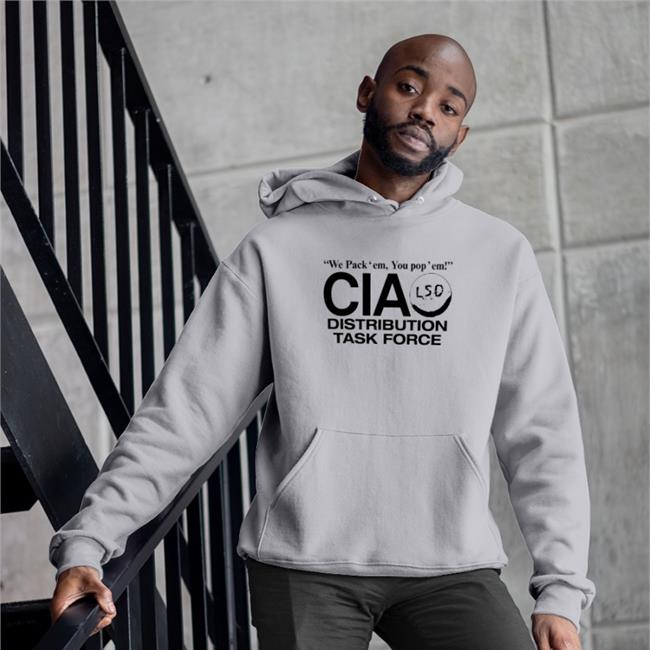 We Pack Em You Pop Em Cia Lsd Distribution Task Force T Shirt