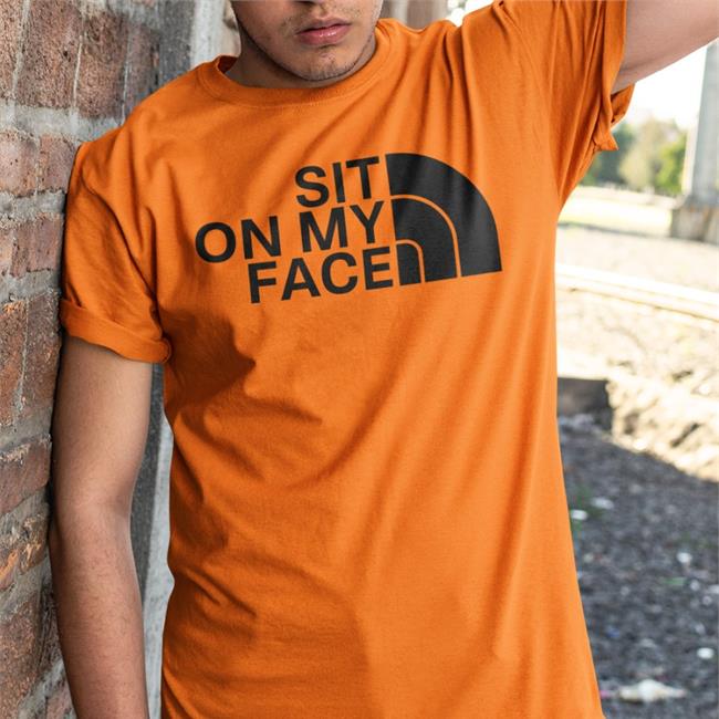 Sit On My Face Sweatshirt