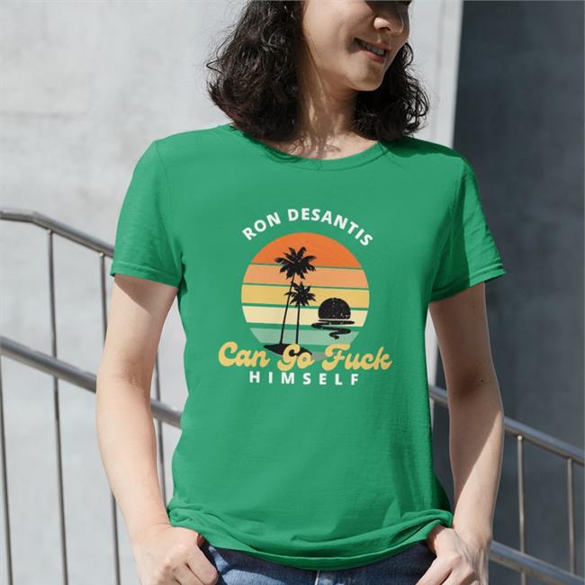 Thetonymichaels Store Ron Desantis Can Go Fuck Himself Sweatshirt