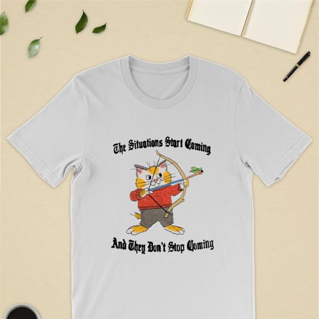 Jmcgg The Situation Start Coming And They Don't Stop Coming Shirt Jmcgg The Situation Start Coming And They Don't Stop Coming Shirt Justinsart