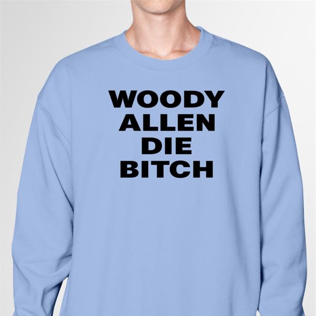 Tỏast Mothercain Woody Allen Die Shirt