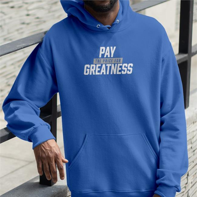 Penn State Football Pay The Price For Greatness Shirt Wintshirt Store Pay The Price For Greatness Shirt Wintshirt Store Penn State Football