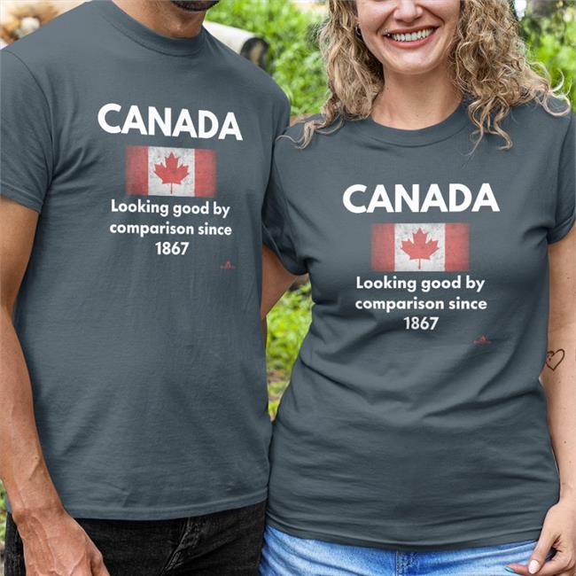 The Beaverton Canada Looking Good By Comparison Since 1867 Shirt