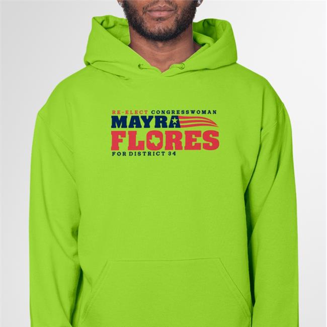Angelina Tamez Angelinatameztx Re-Elect Congressman Mayra Flores For District 34 Hoodie White
