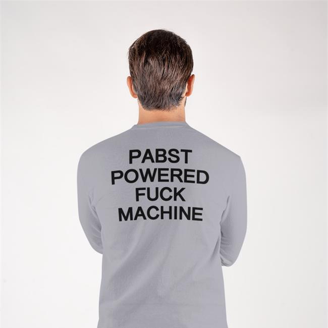 Shirts That Go Hard White Pabst Powered Fuck Machine Tee Shirt