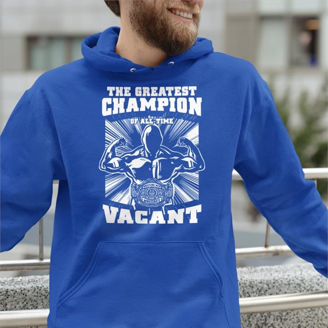 Greatest Champion Vacant T-Shirts