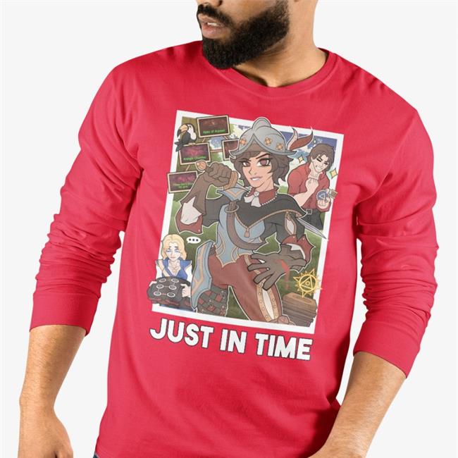 Just In Time Tee Shirt