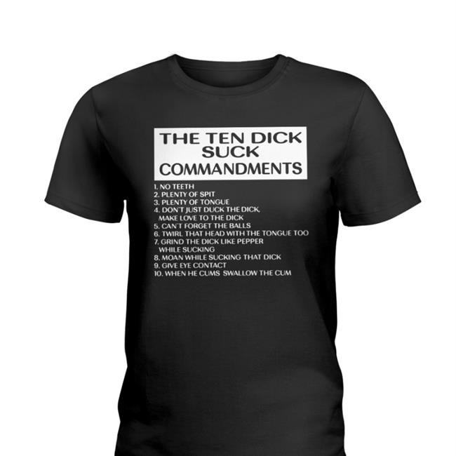 Shirts With Threatening Auras The Ten Dick Suck Commandments Tee Shirt