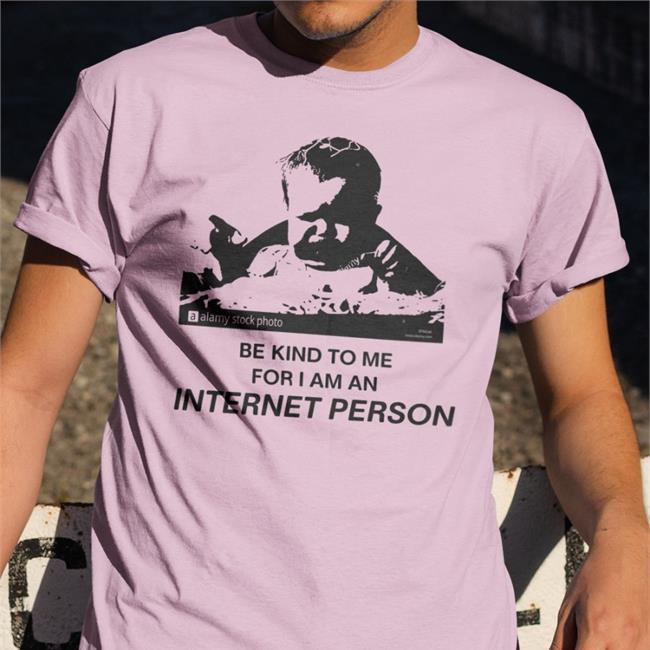 Internet Person T Shirt