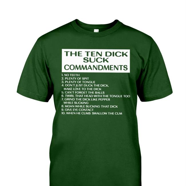 The Ten Dick Suck Commandments Tee Shirt