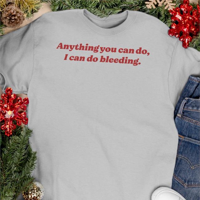 Rubywaves Anything You Can Do, I Can Do Bleeding Tee Shirt White