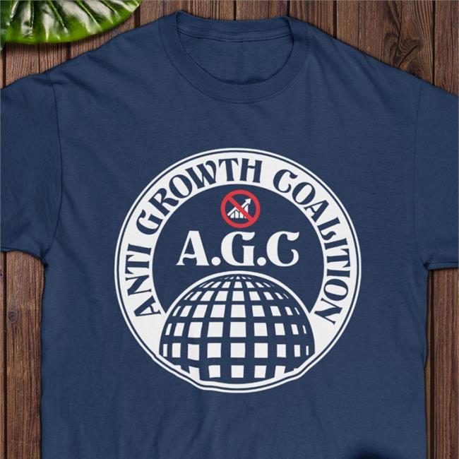 Anti Growth Coalition New Shirt Balconyshirts Merch