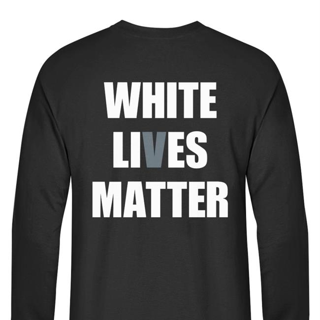 Hegel White Lies Matter Long Sleeve T Shirt