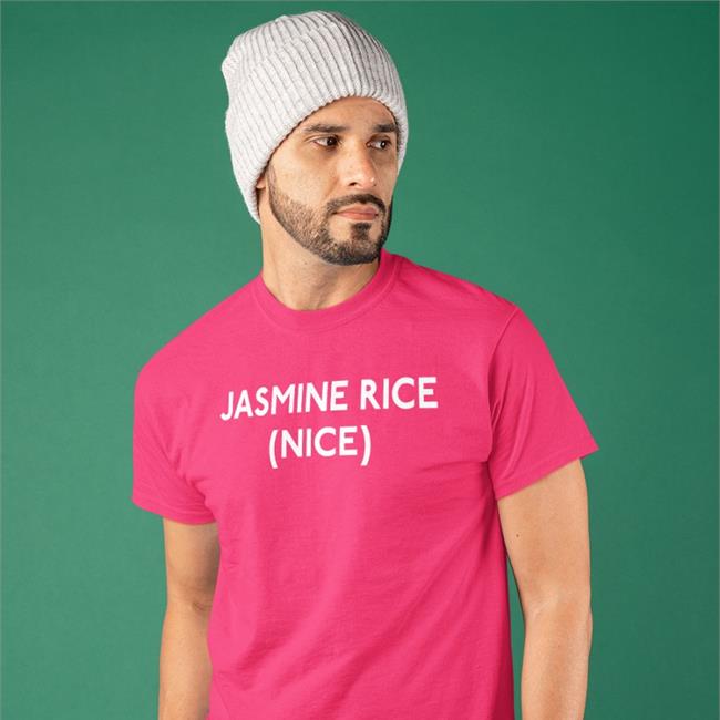 Jasmine Rice Nice T Shirt