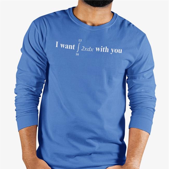 I Want 2Xdx With You Shirt