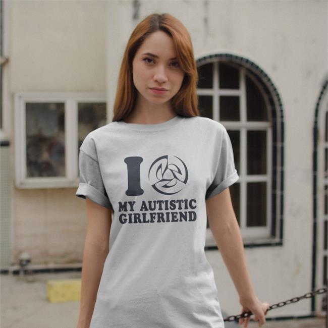 Daine D4ine I Sigil My Autistic Girlfriend Shirt