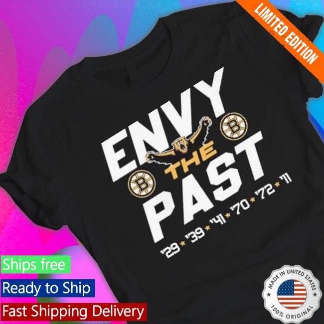 Boston Bruins Envy The Past shirt