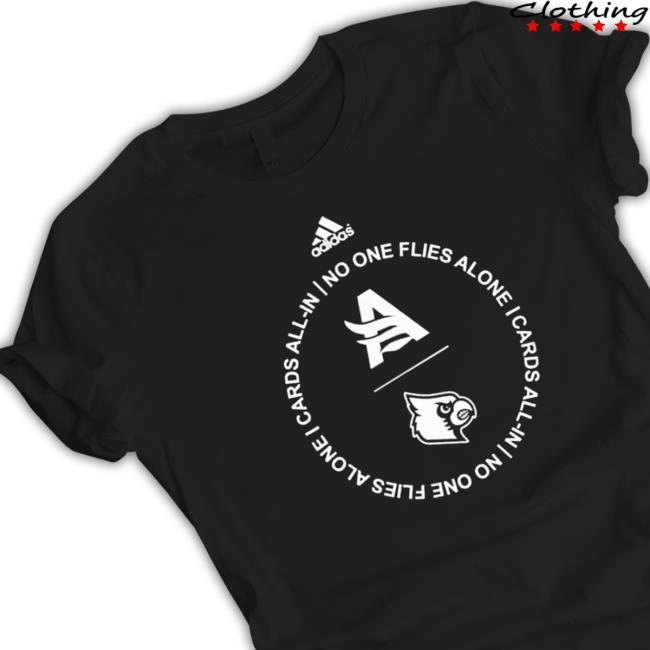 Cards All-In No One Flies Alone Shirt Cards All-In No One Flies Alone shirt