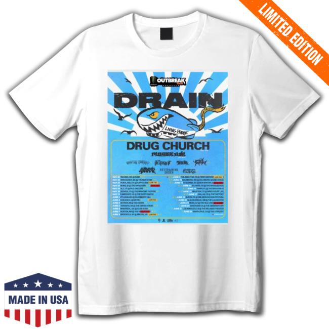 Drain Church 2023 Living Proof Tour Official shirt