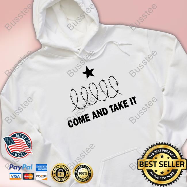 Ted Cruz Come And Take It Texas Border Tee Shirt