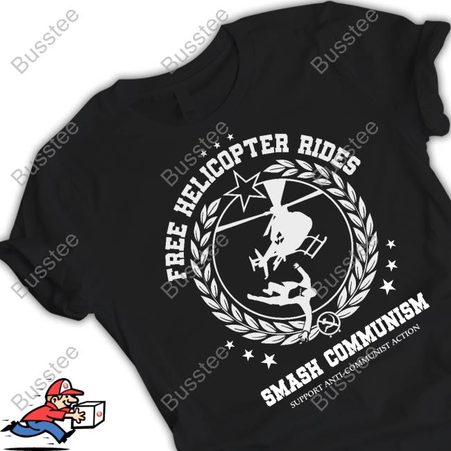Free Helicopter Rides Smash Communism Hoodie