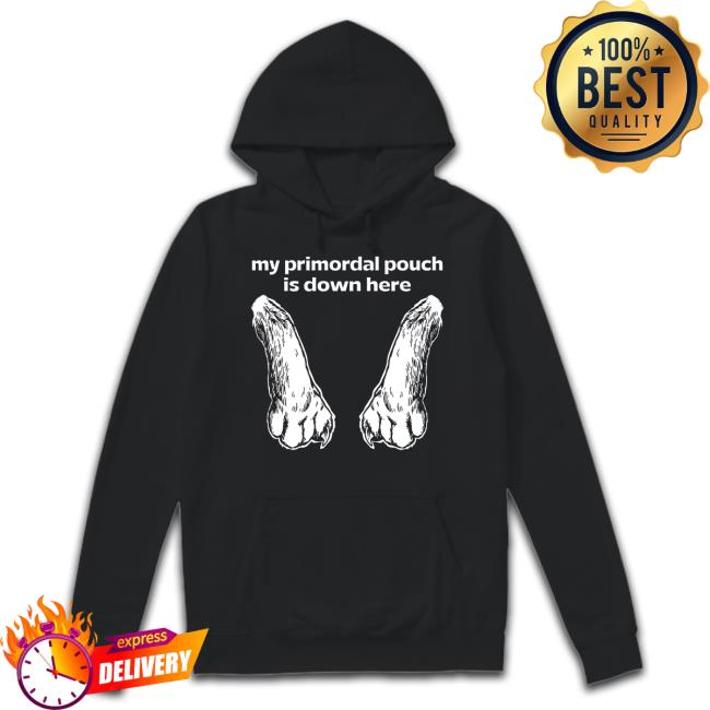 Official Mango Island My Primordial Pouch Is Down Here Shirt