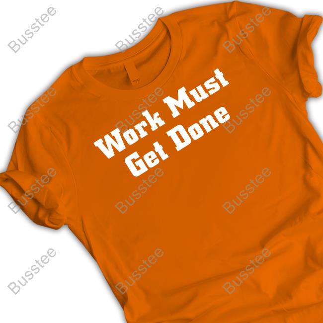 Quinnen Williams Wearing Work Must Get Done Shirt