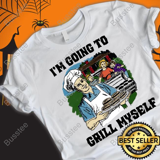 Thegoodshirts Shop I'm Going To Grill Myself Hoodied Sweatshirt