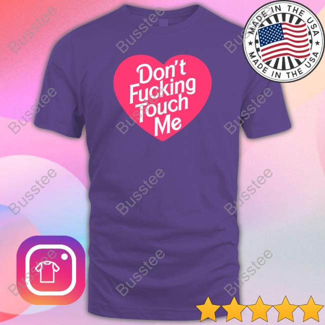 Lookhuman Don't Fucking Touch Me Sweatshirt