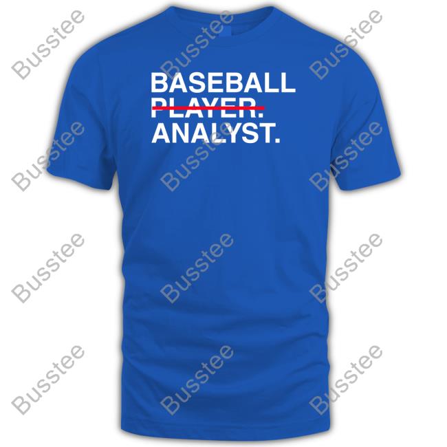Baseball Player Analyst Shirt