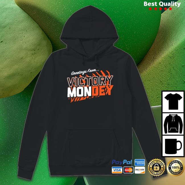 Official Cincinnati Bengals Victory Monday Hooded Sweatshirt Official Cincinnati Bengals Victory Monday T-shirt
