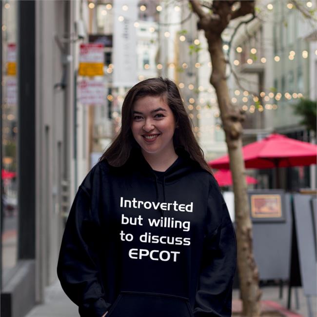 Gratuitous Merch Introverted But Willing To Discuss Epcot T Shirt Epcot Purist T Shirt