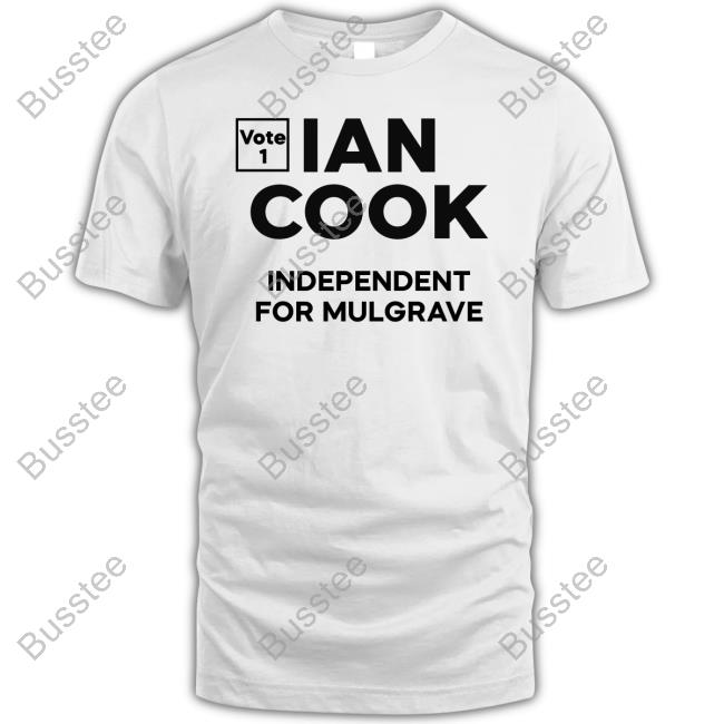 Ian Cook Independent For Mulgrave Shirt