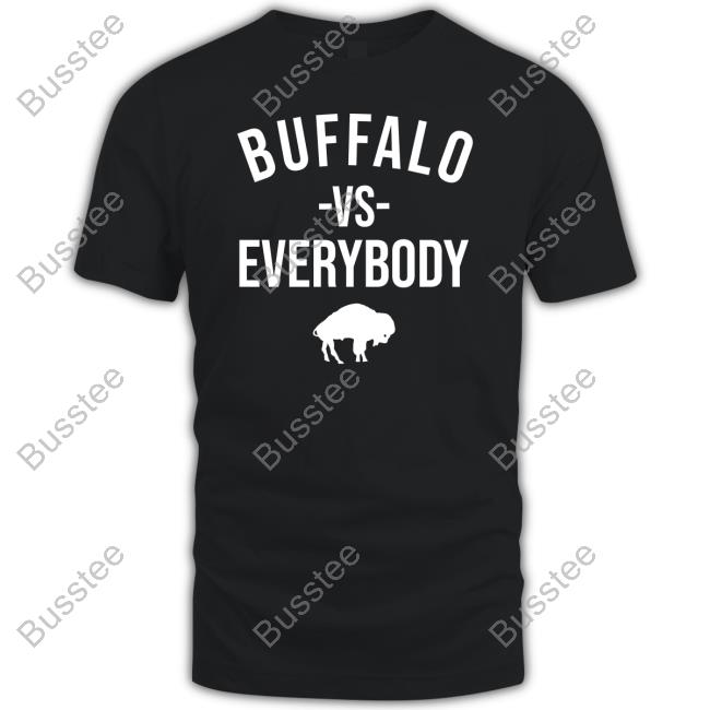 Buffalo Vs Everybody Tee Shirt