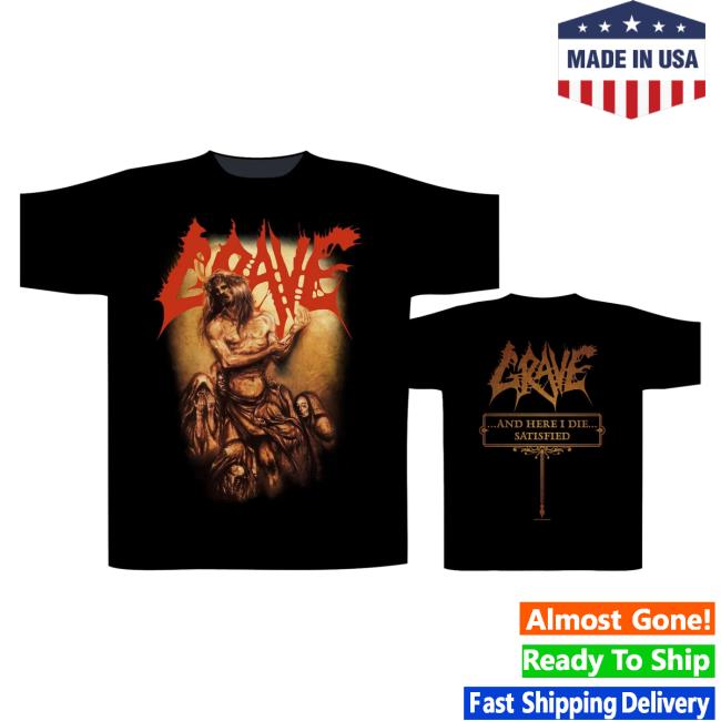 Official Night Shift Store Shop Grave - And Here I Die... Satisfied T-Shirts Nightshift Merch