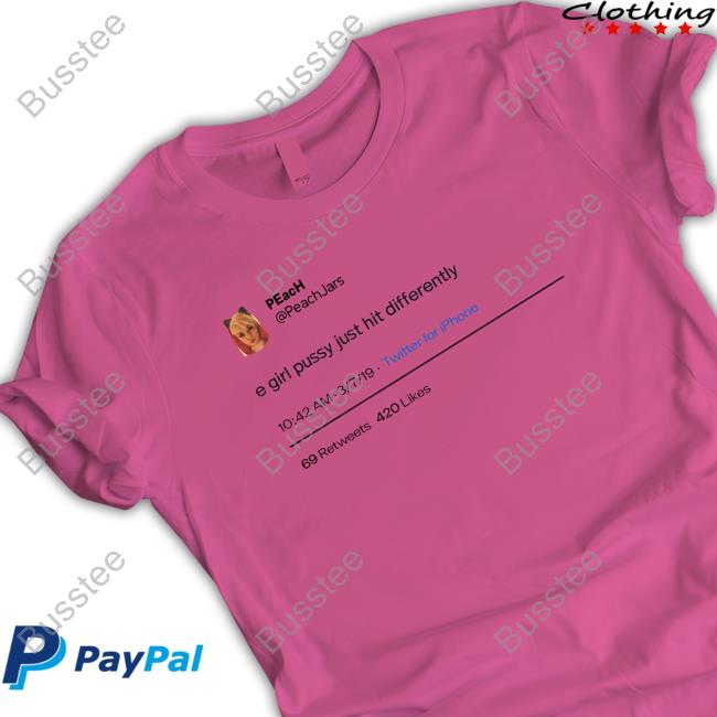 Peach E Girl Pussy Just Hit Differently T Shirt Rooshi Peach E Girl Pussy Just Hit Differently Sweatshirt