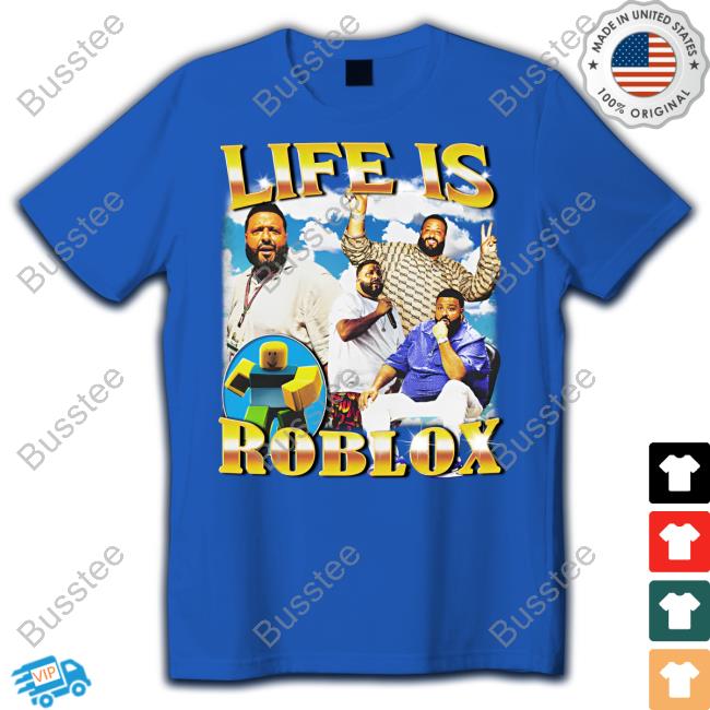 DJ Khaled Life Is Roblox Shirt