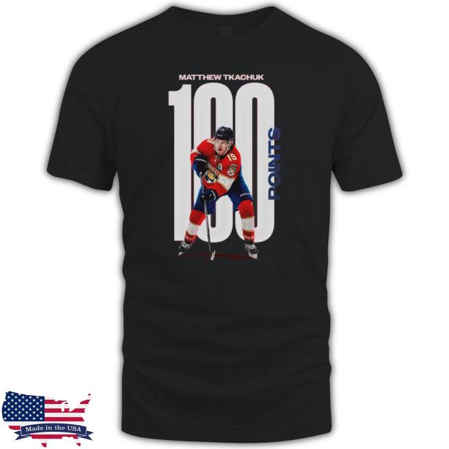 Matthew Tkachuk Florida Panthers 100 Points On The Season shirt
