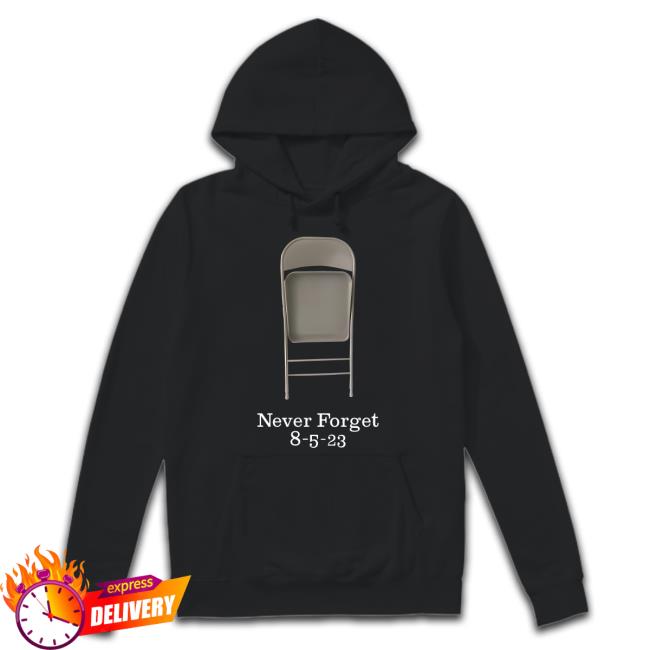 Trending Alabama High Chair Never Forget 8-5-23 Unisex Sweatshirt