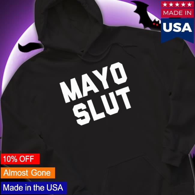 Official Mad Dashiell Mayo Slut Shirt