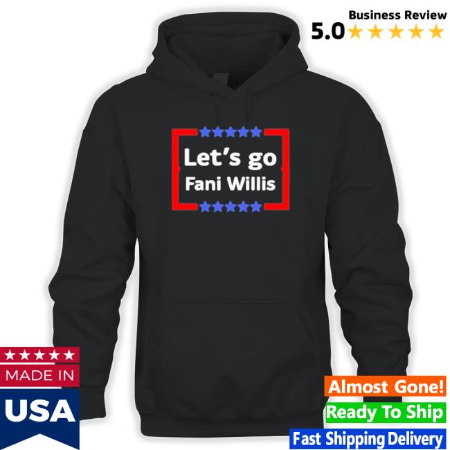 Official Emywinst Let’S Go Fani Willis Long Sleeve T Shirt