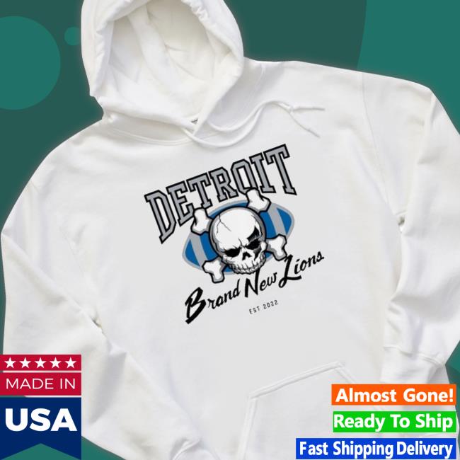 Detroit Lions Brand New Lions Est 2022 Hooded Sweatshirt Detroit Lions Brand New Lions Est 2022 Shirts
