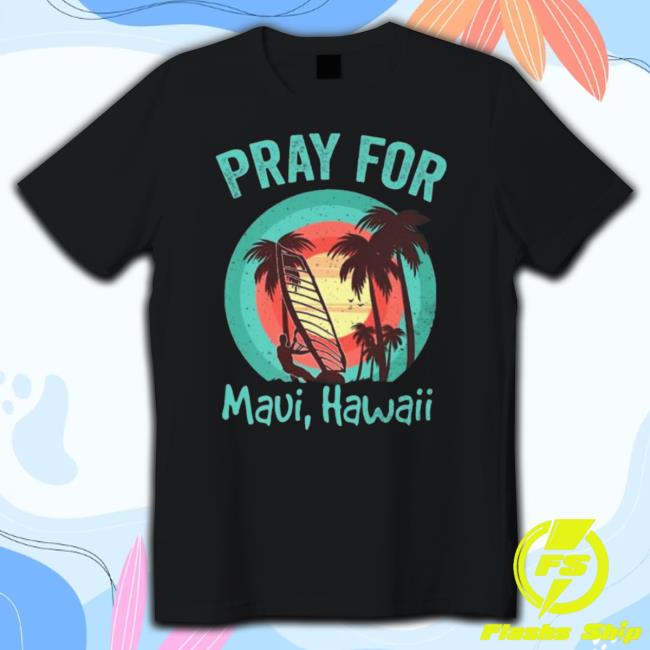 Maui Strong Shirt Fundraiser Lahaina Banyan Tree Shirt Lahaina Strong Shirt Pray For Maui Long Sleeve T Shirt Maui Wildfire Relief