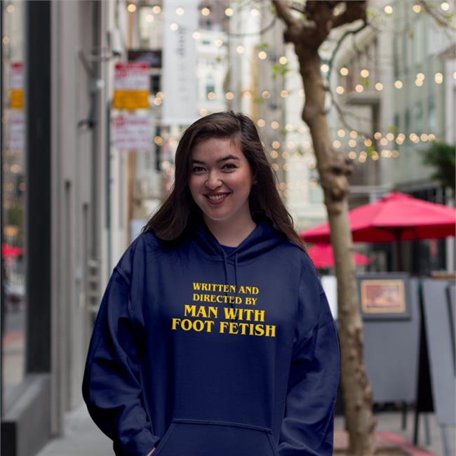 GoodShirts Written And Directed By Man With Foot Fetish T Shirt