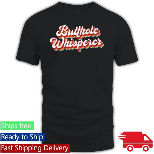 Trending Butthole Whisperer Sarcastic Jokes Retro Vintage Humorour Sweater