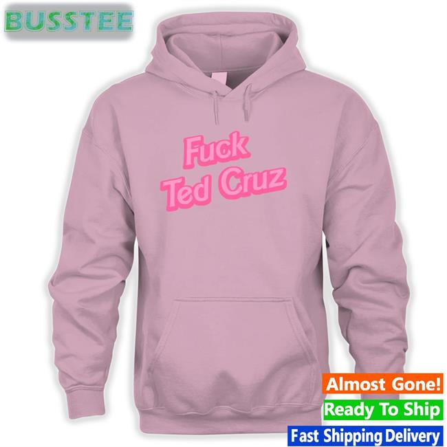 Fuck Ted Cruz Shirts